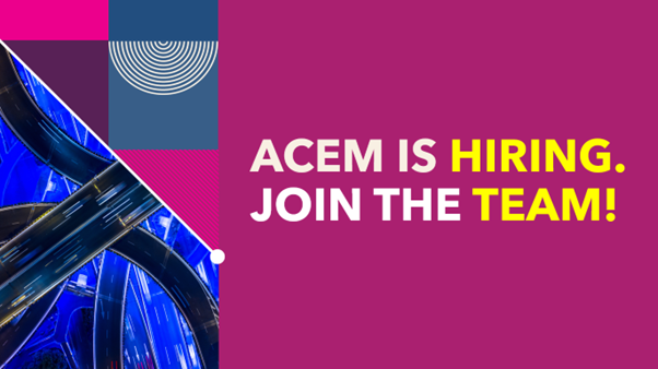 Job opening at ACEM: Junior Communications Officer